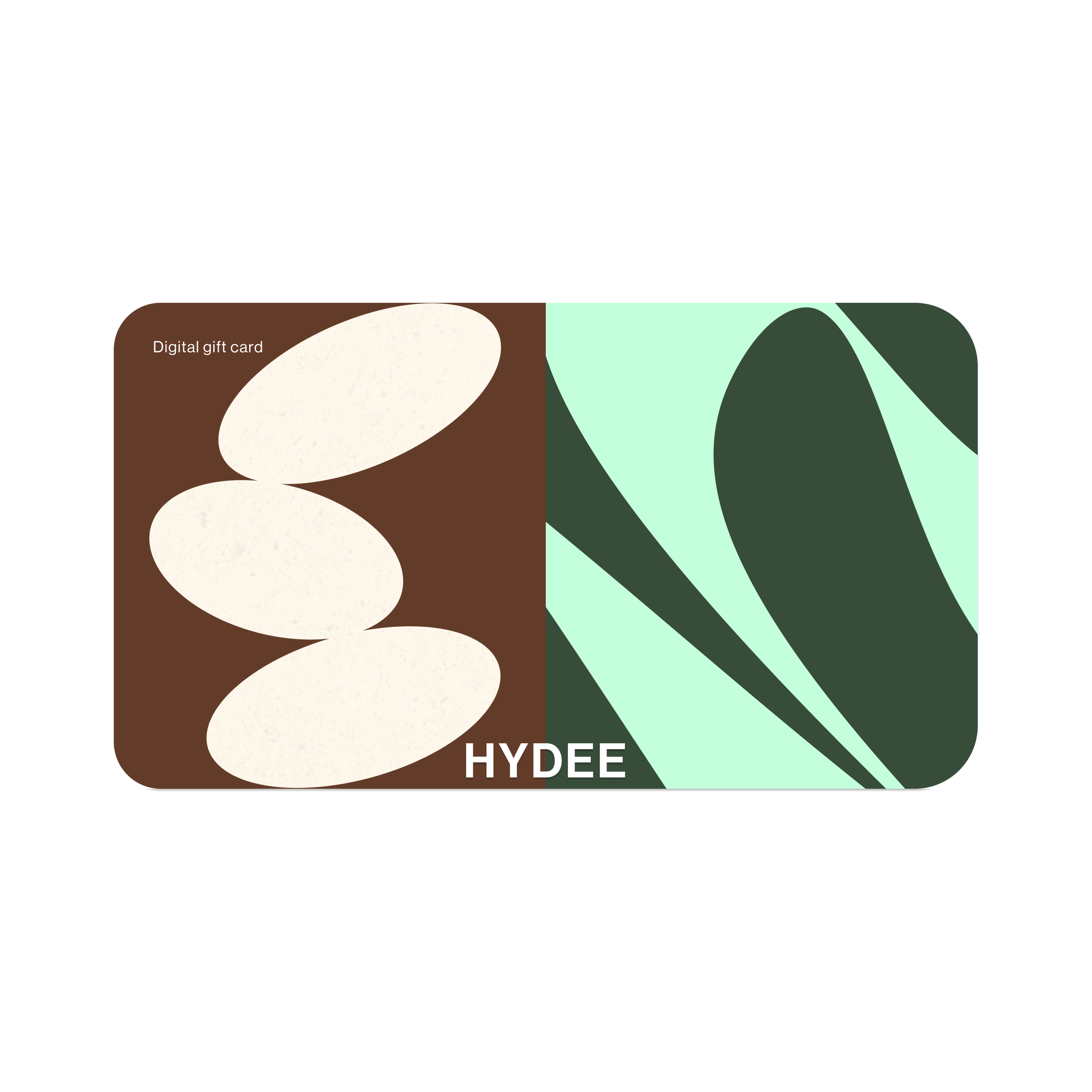 HYDEE Digital Gift Card